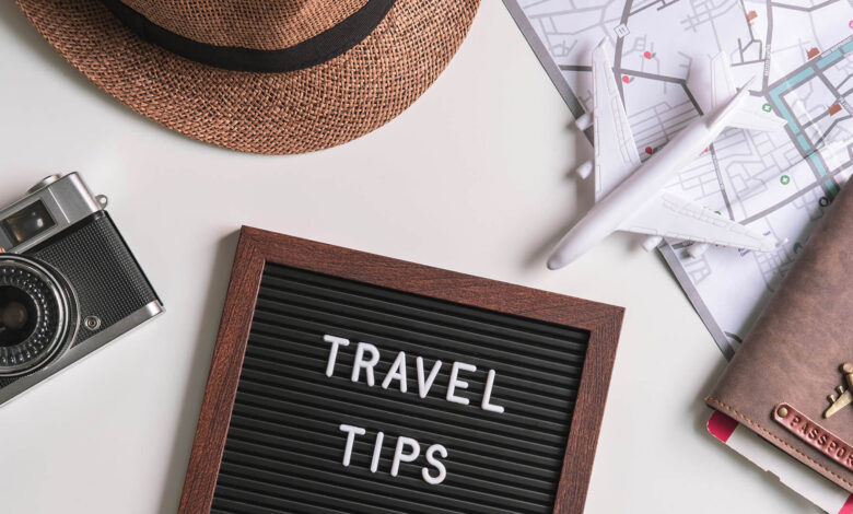 Photo of 4 Tips for Better Travel